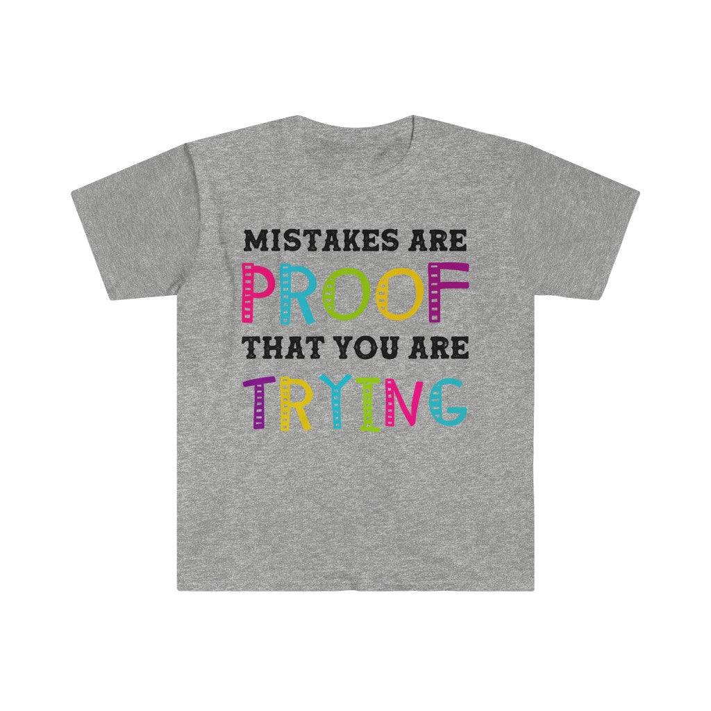 Грешките са доказателство, че опитвате тениски, мотивационна тениска, тениска за фитнес, мотивация за фитнес, мотивираща тениска, мотивация, подарък за учител - plusminusco.com