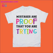 Fehler sind der Beweis dafür, dass Sie T-Shirts ausprobieren – plusminusco.com