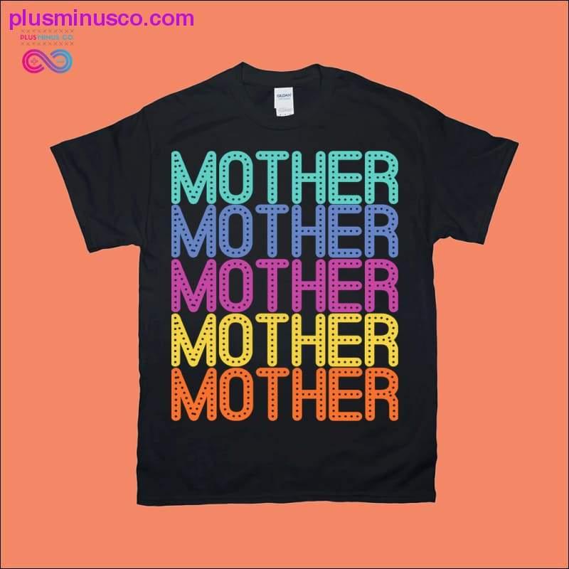 Mother Multi-Color T-Shirts - plusminusco.com