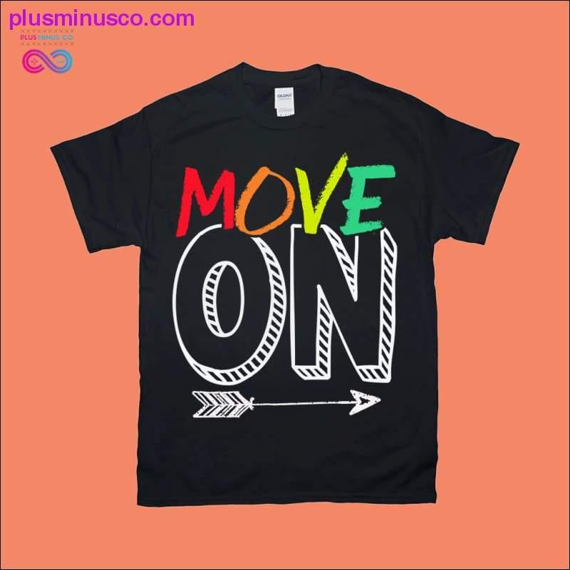 Move on T-Shirts - plusminusco.com