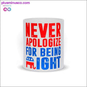 Never apologize for being light Mugs - plusminusco.com