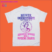 Never Underestimate The Power Of A Aquarius Woman With A - plusminusco.com