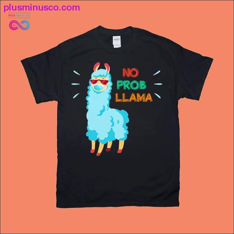 No Prob Llama | Cute Alpaca Animal Print T-Shirts - plusminusco.com