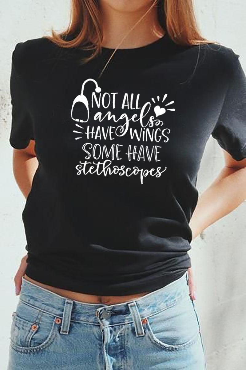 Not All Angels Have Wings Graphic Funny Women's T-Shirt Summer Casual 100%Cotton Short Sleeve tops tee Gift For Nurse White angel Gift - plusminusco.com