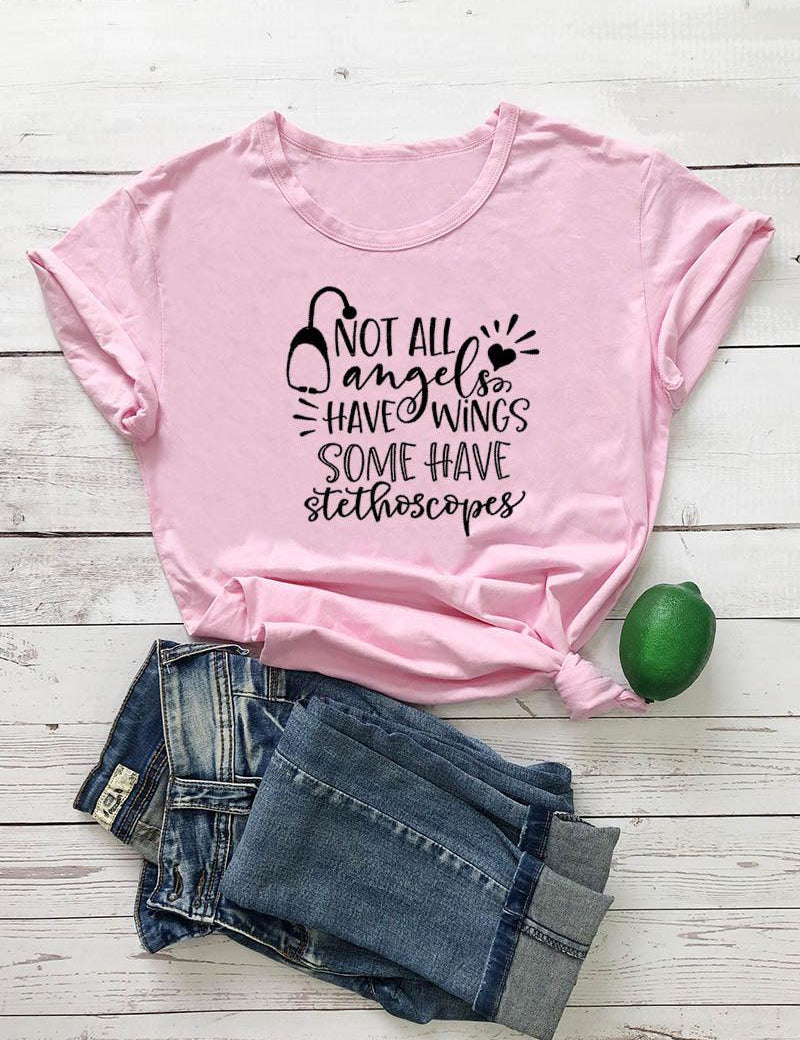 Not All Angels Have Wings Some Have Stethoscopes T-Shirt, Nurse Shirt, Nurse T Shirt, Doctor Gift T Shirt,Nurse Gift, Gift for Her - plusminusco.com