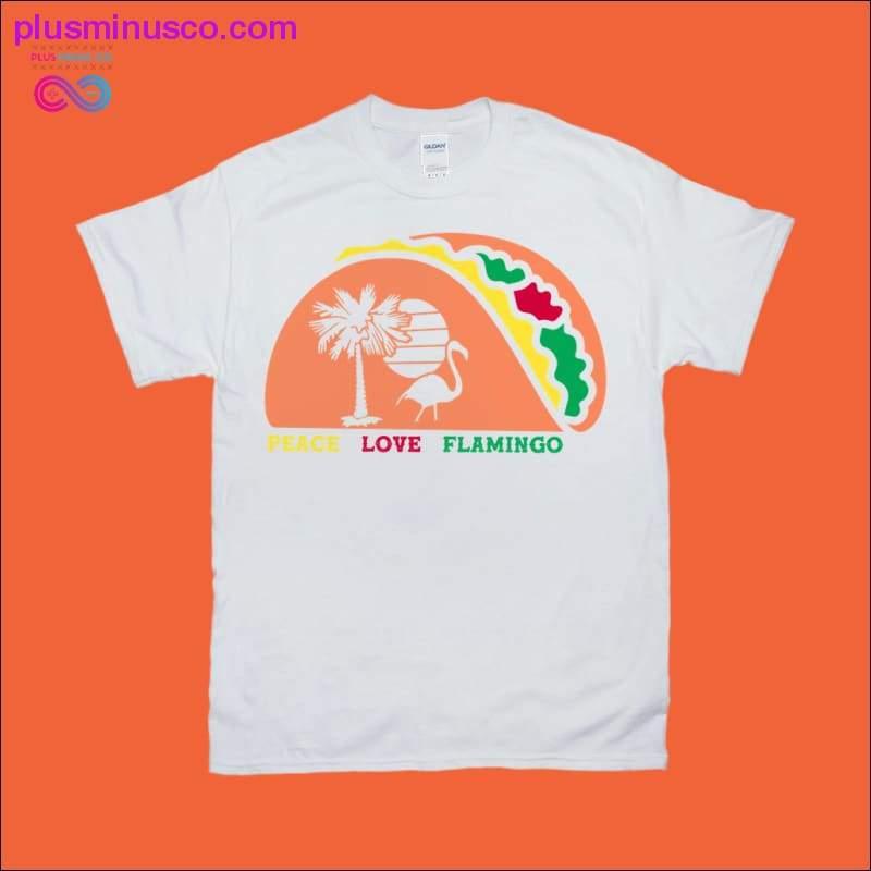 T-shirts Peace Love Flamingo - plusminusco.com