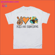 Peace Love Thanksgiving T-skjorter - plusminusco.com