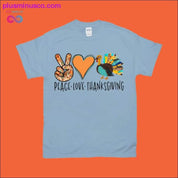 Peace Love Thanksgiving T-Shirts - plusminusco.com