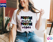Positive Mind Positive Vibes T-paita, Motivaatiopaita, Inspiroiva paita, Positiivisuus T-paita - plusminusco.com