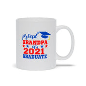 2021년 졸업 머그컵의 자랑스러운 할아버지, 졸업생의 아빠 아빠를 위한 졸업식 셔츠, 아빠 졸업, 졸업생의 자랑스러운 아빠 - plusminusco.com