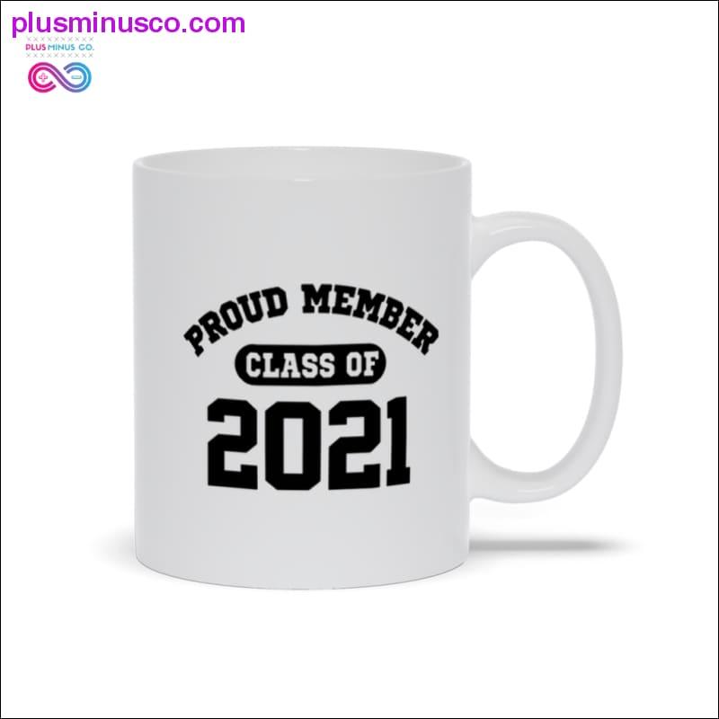 Ponosni član klase 2021 Mugs Mugs - plusminusco.com