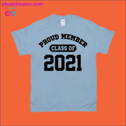 Fier membre de la classe des T-shirts 2021 - plusminusco.com