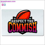 Respect the Commish Desk Mats - plusminusco.com