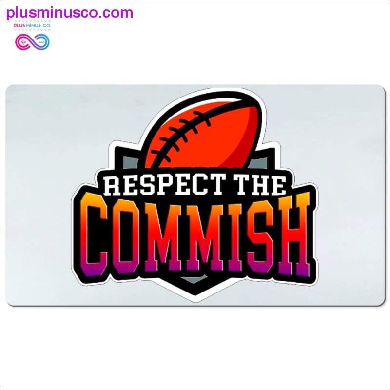 Respect the Commish Desk Mats - plusminusco.com