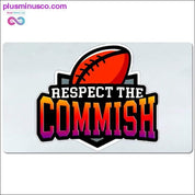 Respect the Commish Desk Mats - plusminusco.com
