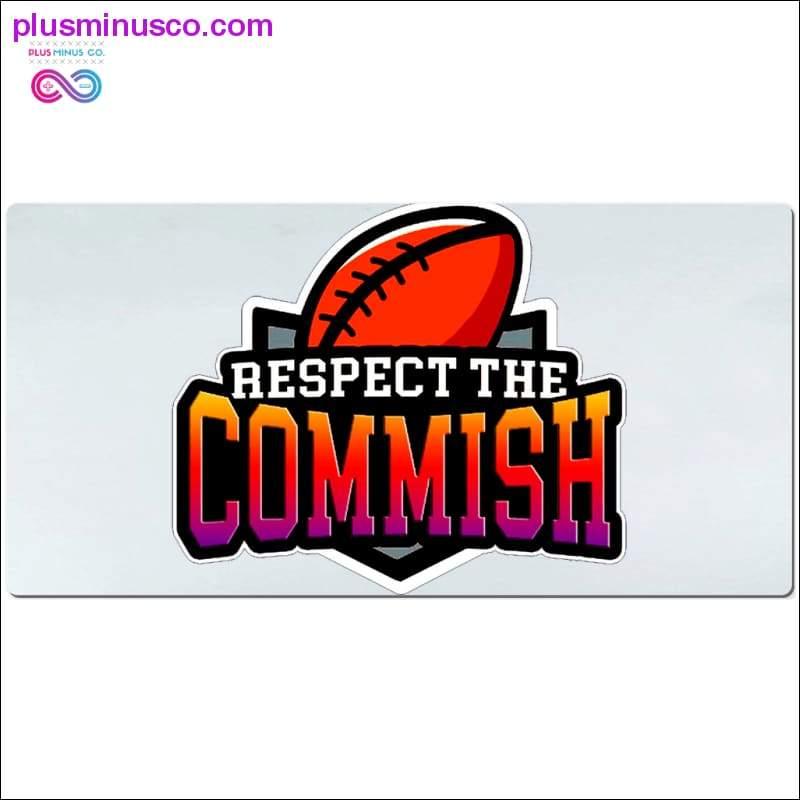 Respect the Commish Desk Mats - plusminusco.com