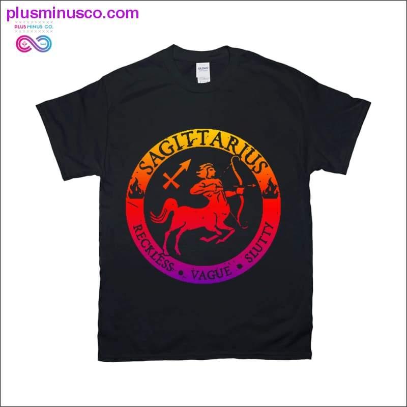 Sagittarius Reckless Vague Slutty T-Shirts - plusminusco.com