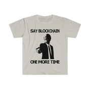 Camisetas Say Blockchain One More Time, camisetas Bitcoin Supply Formula, camisetas Bitcoin, Hodl, criptomoeda, moeda digital, você não pode - plusminusco.com
