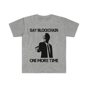 Say Blockchain One More Time T-Shirts, Bitcoin Supply Formula T-Shirts, Bitcoin T-Shirts, Hodl, Crypto Currency, Digital Currency, You Cant - plusminusco.com
