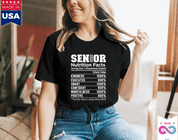 Senior 2022 Nutrition Facts T-Shirts, Committed, Educated, Smart, Confident, Never Quit, positive, graduation gift for class of 2022 - plusminusco.com