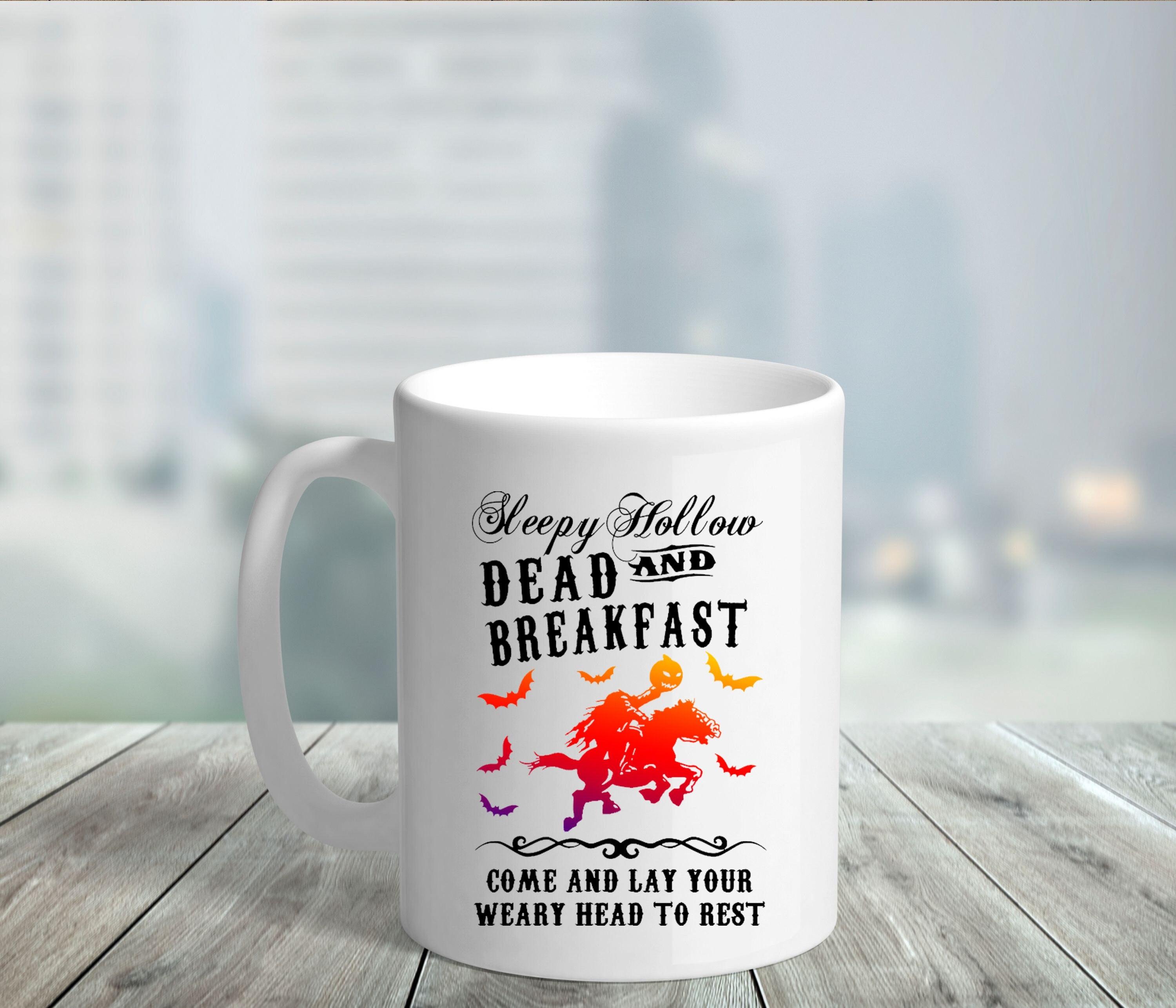 Sleepy Hollow Dead And Breakfast Mugs || Pumpkin Patch Halloween Mug || Headless Horseman Sleepy Hollow - plusminusco.com