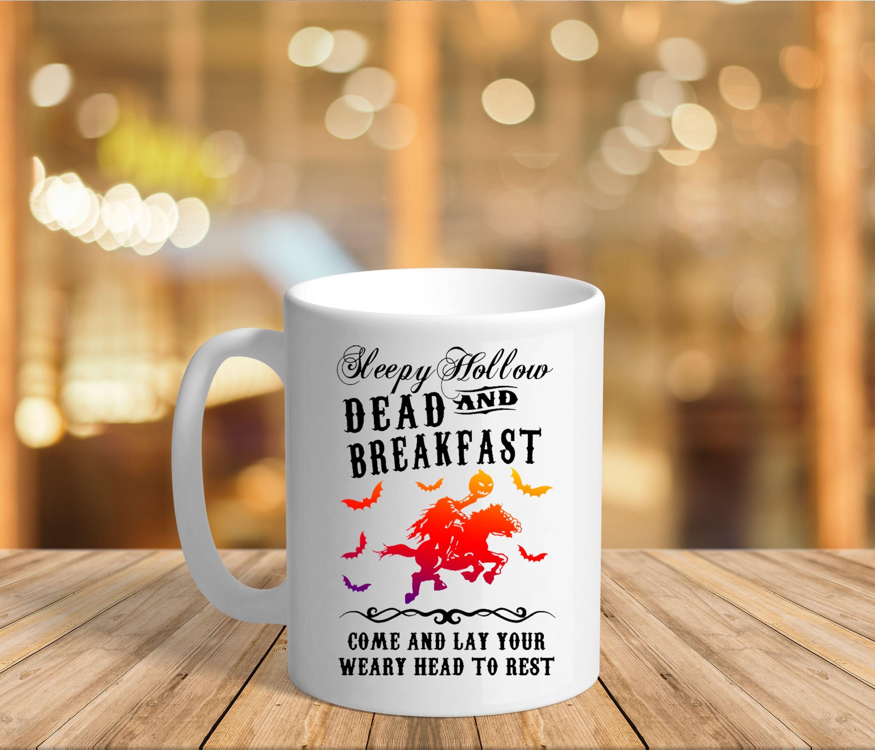 Sleepy Hollow Dead And Breakfast Mugs || Pumpkin Patch Halloween Mug || Headless Horseman Sleepy Hollow - plusminusco.com