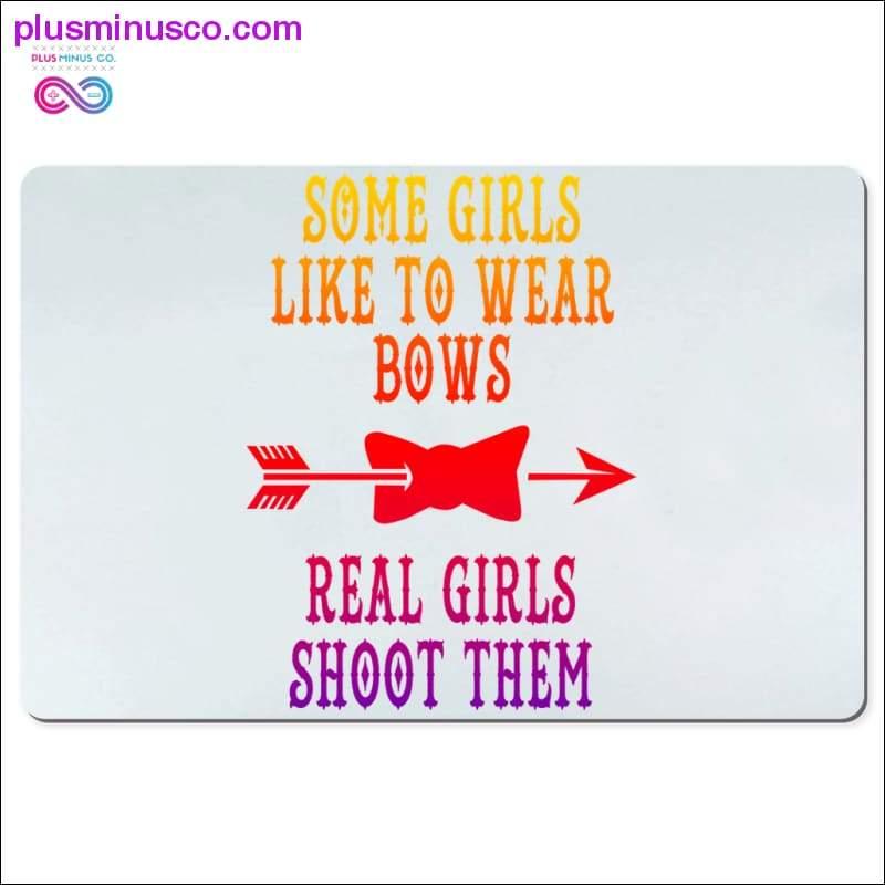 Some girls like to wear bows real girls shoot them Desk Mats - plusminusco.com
