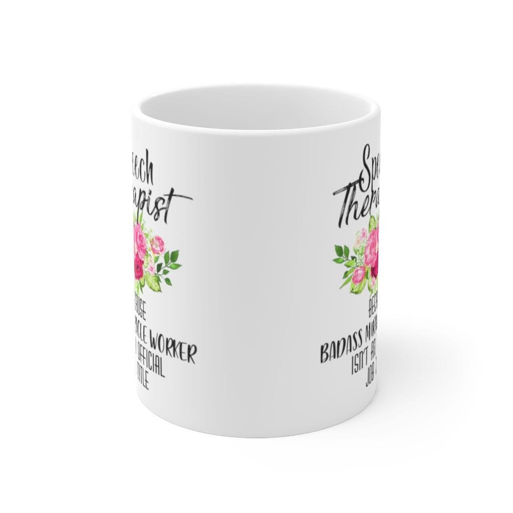 Speech Therapist Because badass miracle worker is not an official title Mugs, Coffee mug, Cute mug, Speech pathology, Speech therapist - plusminusco.com