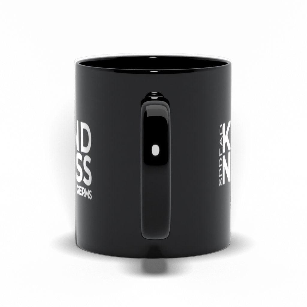 Spread Kindness Not Germs Black Mugs, Kind Mug, Positivity Mug, Teacher Mug, Nurse Mug, Kindness Mug, Gift for Nurse - plusminusco.com