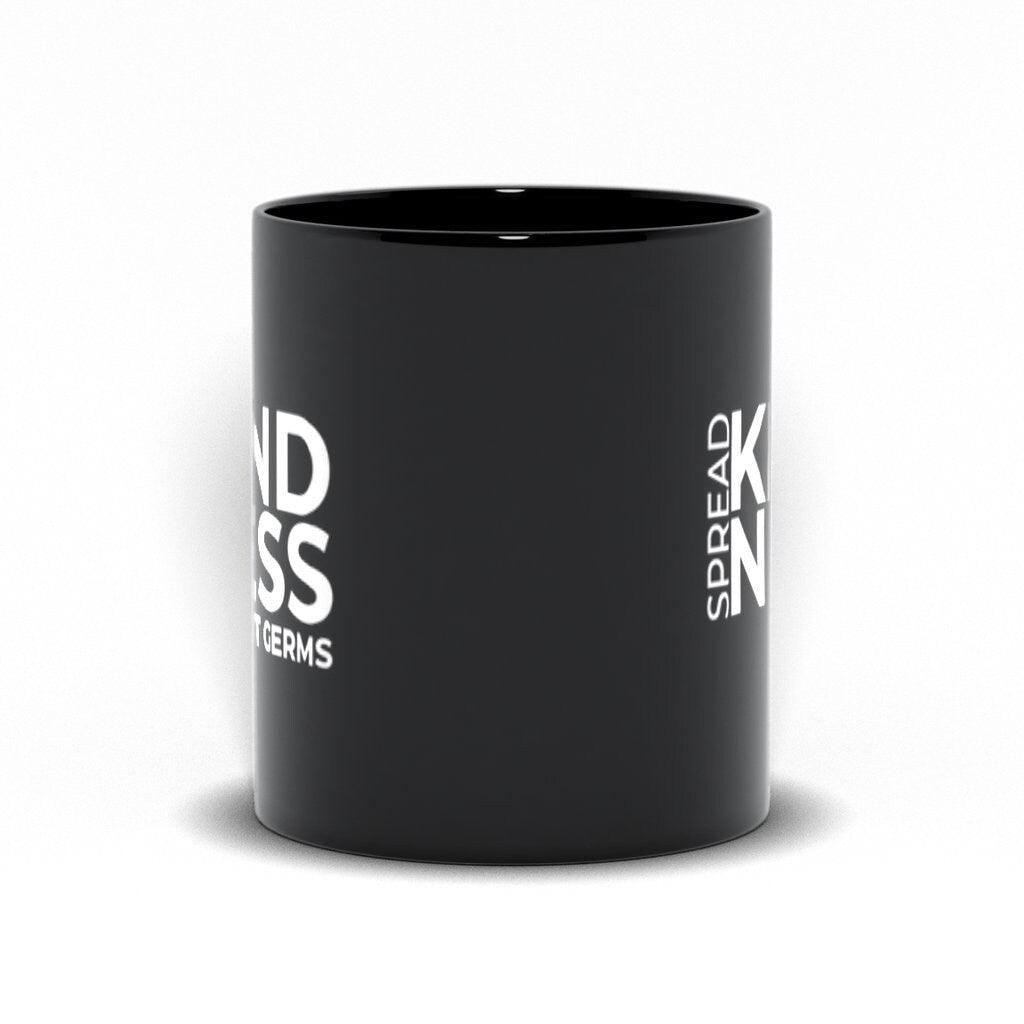 Spread Kindness Not Germs Black Mugs, Kind Mug, Positivity Mug, Teacher Mug, Nurse Mug, Kindness Mug, Gift for Nurse - plusminusco.com