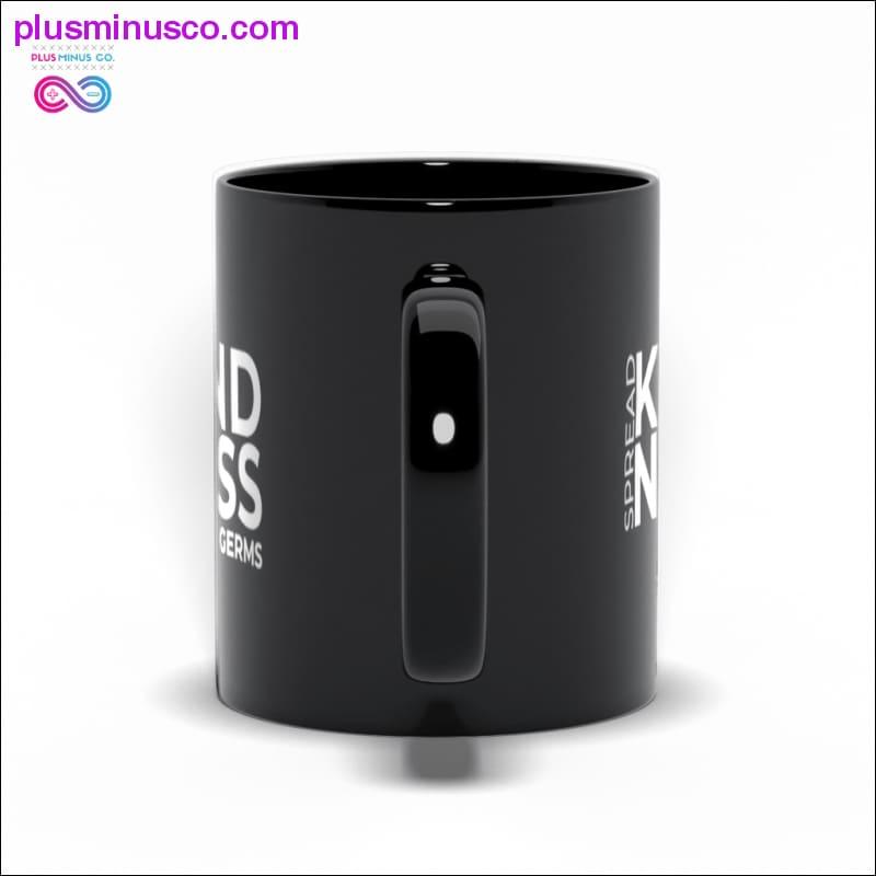 Spread Kindness Not Germs Black Mugs - plusminusco.com