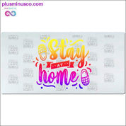 Stay at Home デスクマット - plusminusco.com
