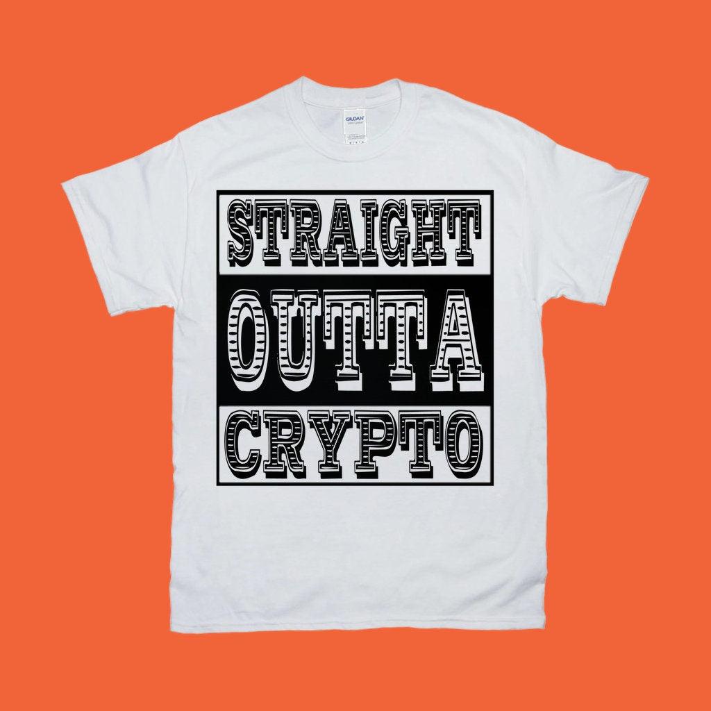 Straight Outta Kripto Tişörtleri - plusminusco.com