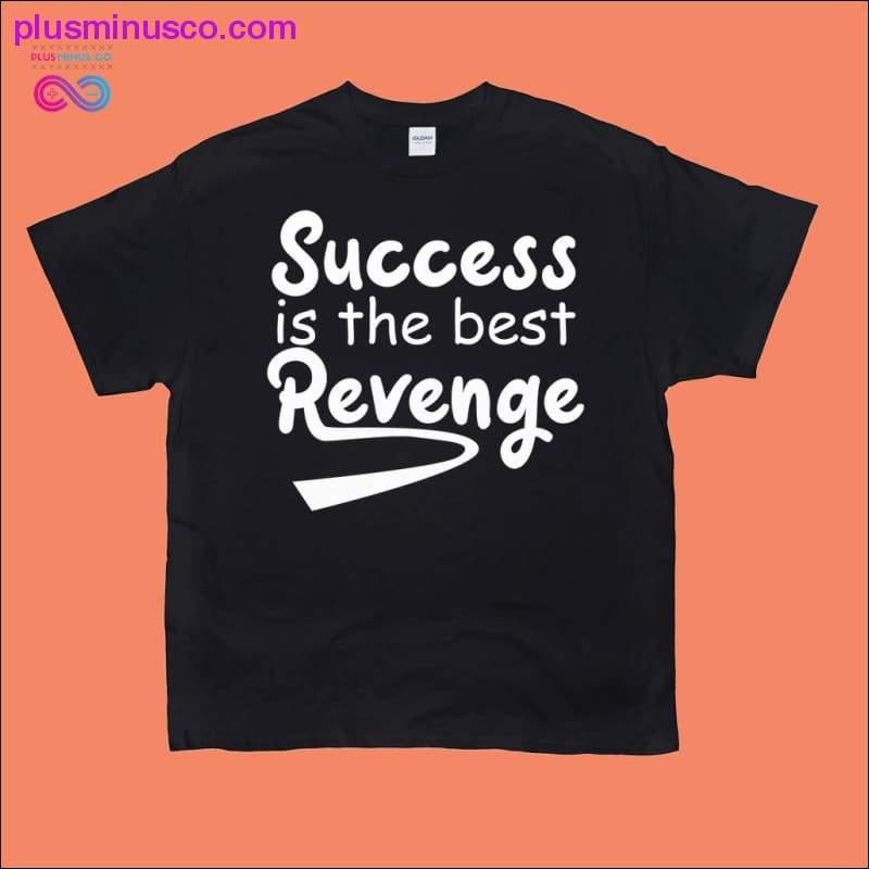 النجاح هو أفضل تي شيرت للانتقام - plusminusco.com