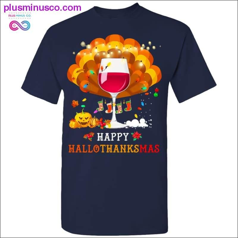 Happy hallow thanksmas T-Shirts - plusminusco.com