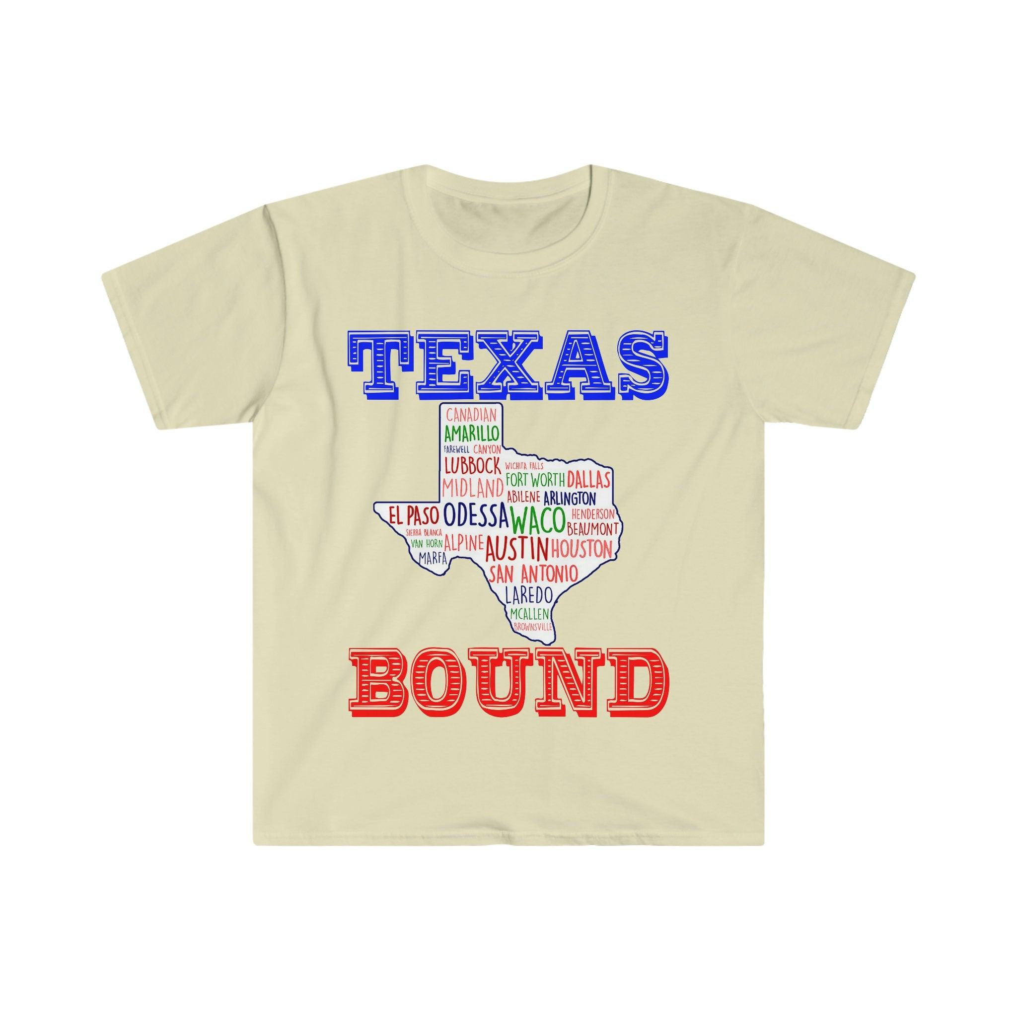 Texas Bound | Texas Places T-Shirts |Texas Map T-Shirts, Moving to Austin , Welcome to Texas Gift, Texas Bound, New in Texas, Moving to DFW - plusminusco.com