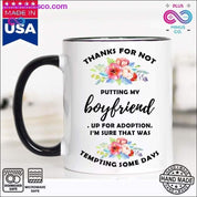 Thanks For Not Putting My Boyfriend Up For Adoption I'm Sure - plusminusco.com