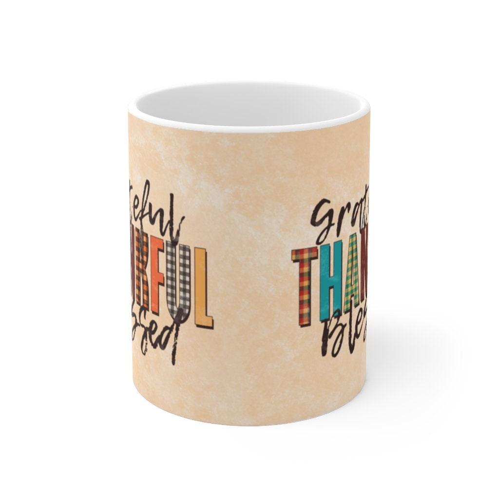 Thanksgiving, Be Thankful Mug, Thanksgiving mug, Thanksgiving gifts, Fall Mug, Autumn Coffee Mug, Holiday Mug Happy Thanksgiving, Happy Fall - plusminusco.com