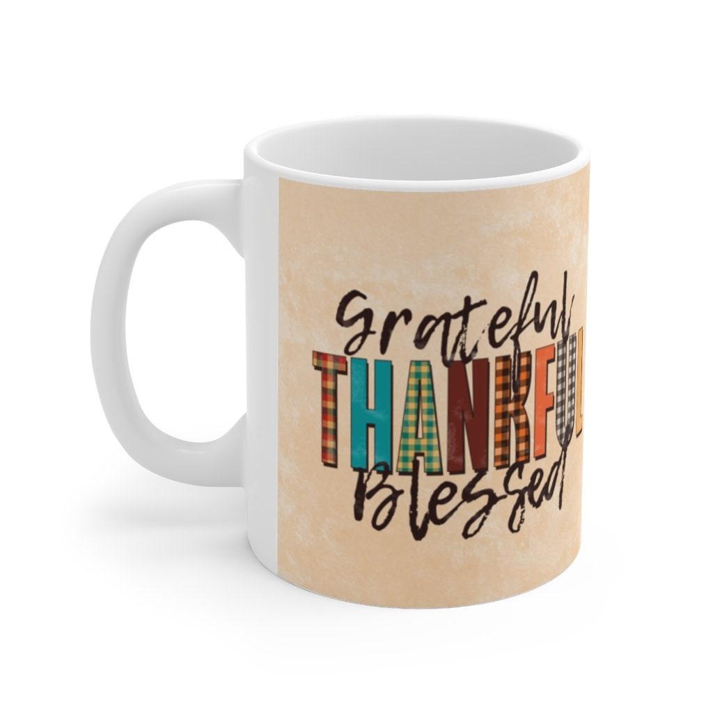 Thanksgiving, Be Thankful Mug, Thanksgiving mug, Thanksgiving gifts, Fall Mug, Autumn Coffee Mug, Holiday Mug Happy Thanksgiving, Happy Fall - plusminusco.com