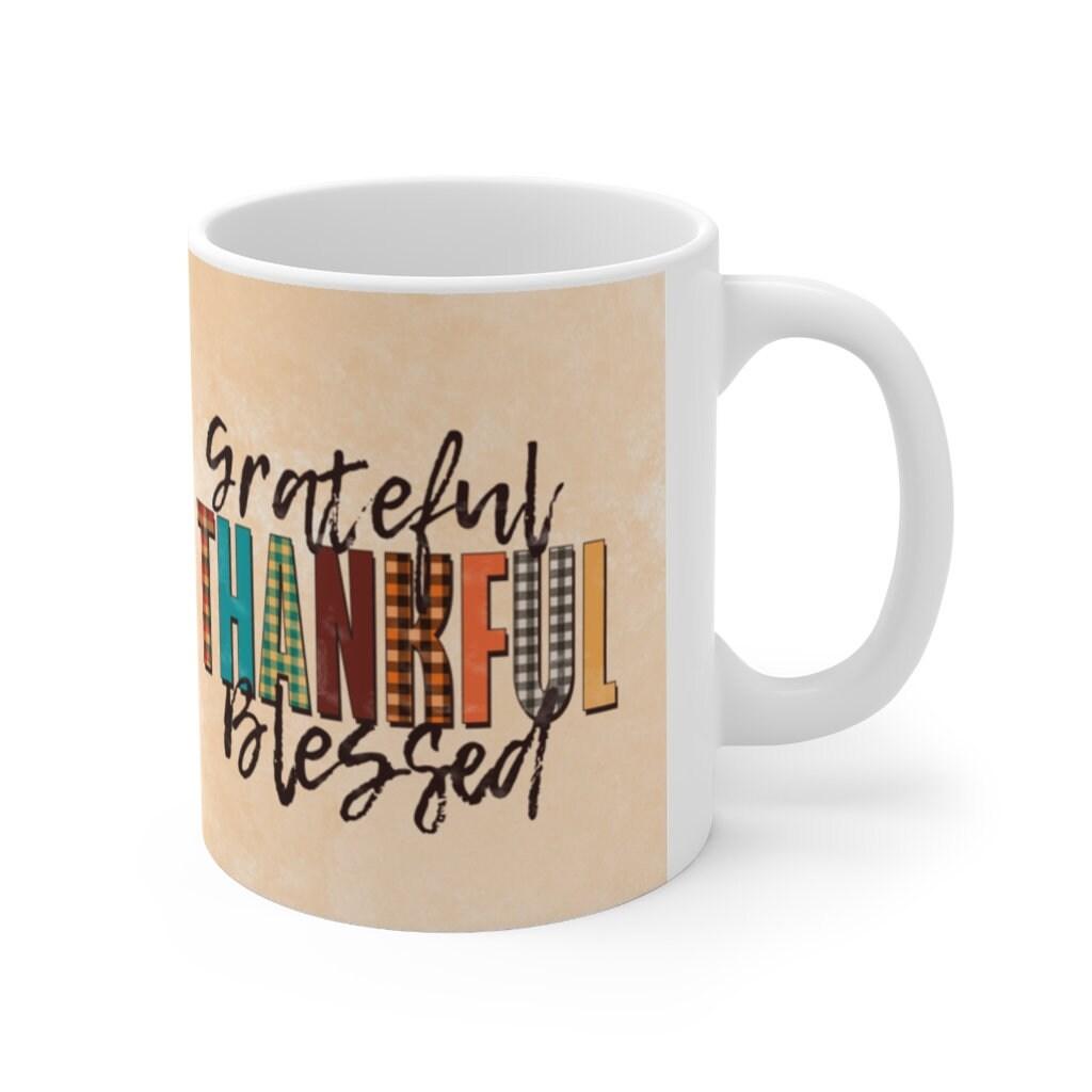 Thanksgiving, Be Thankful Mug, Thanksgiving mug, Thanksgiving gifts, Fall Mug, Autumn Coffee Mug, Holiday Mug Happy Thanksgiving, Happy Fall - plusminusco.com