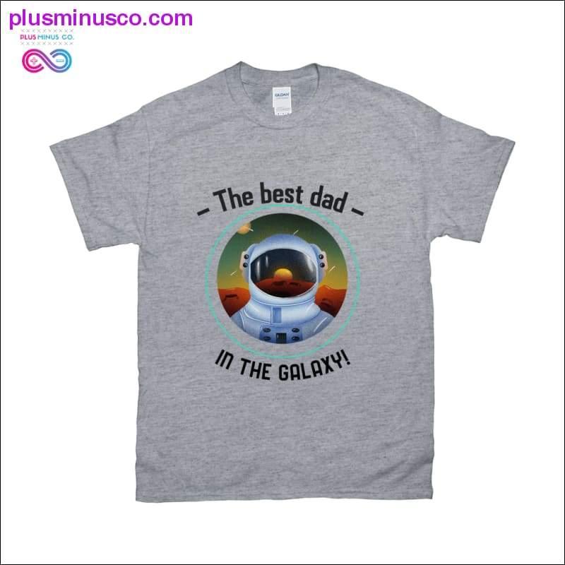 The Best Dad in the Galaxy T-Shirts - plusminusco.com
