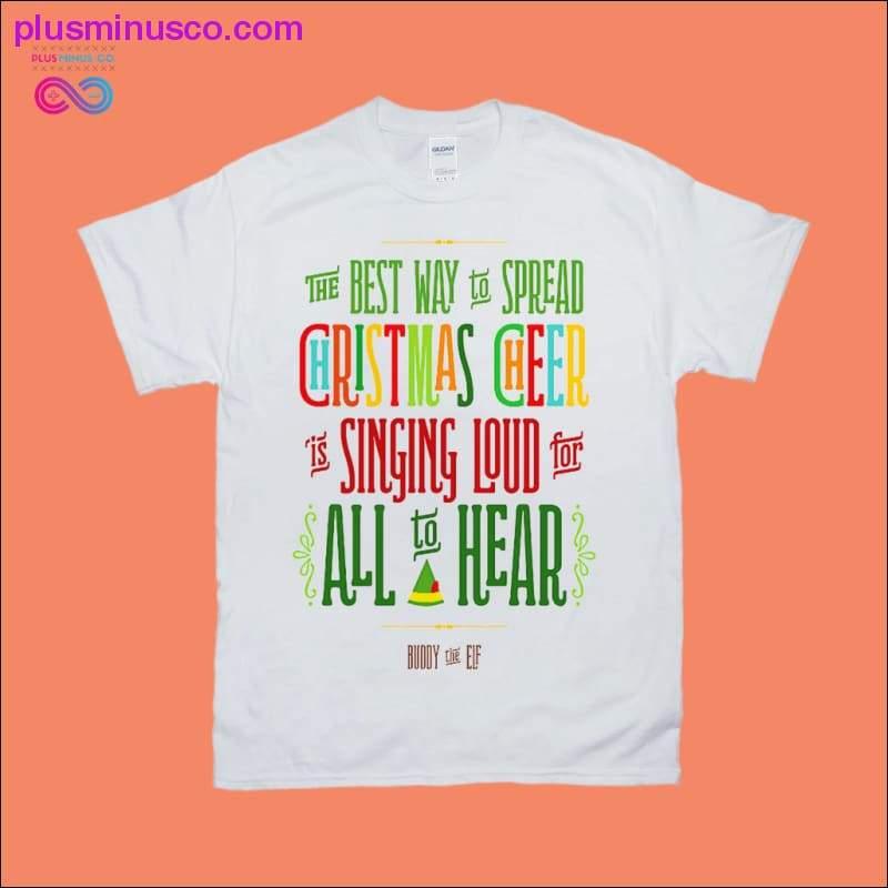 The best way to spread Christmas Cheer is singing loud for - plusminusco.com