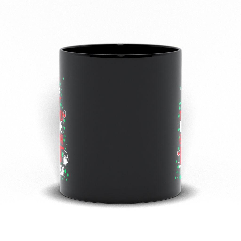 The Tree Isn't The Only Thing Getting Lit This Year Classic Black Mugs, - plusminusco.com