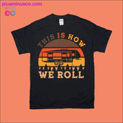 This is how We Roll |Fifth Wheel Camping | Retro Sunset - plusminusco.com