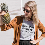 Thou Shall Not Try Me Letter Printed New Arrival Unisex Summer Funny Casual 100%Cotton T-shirt Gift for Mom Gift for Dad Mothers Day shirts Mom Life Tees - plusminusco.com