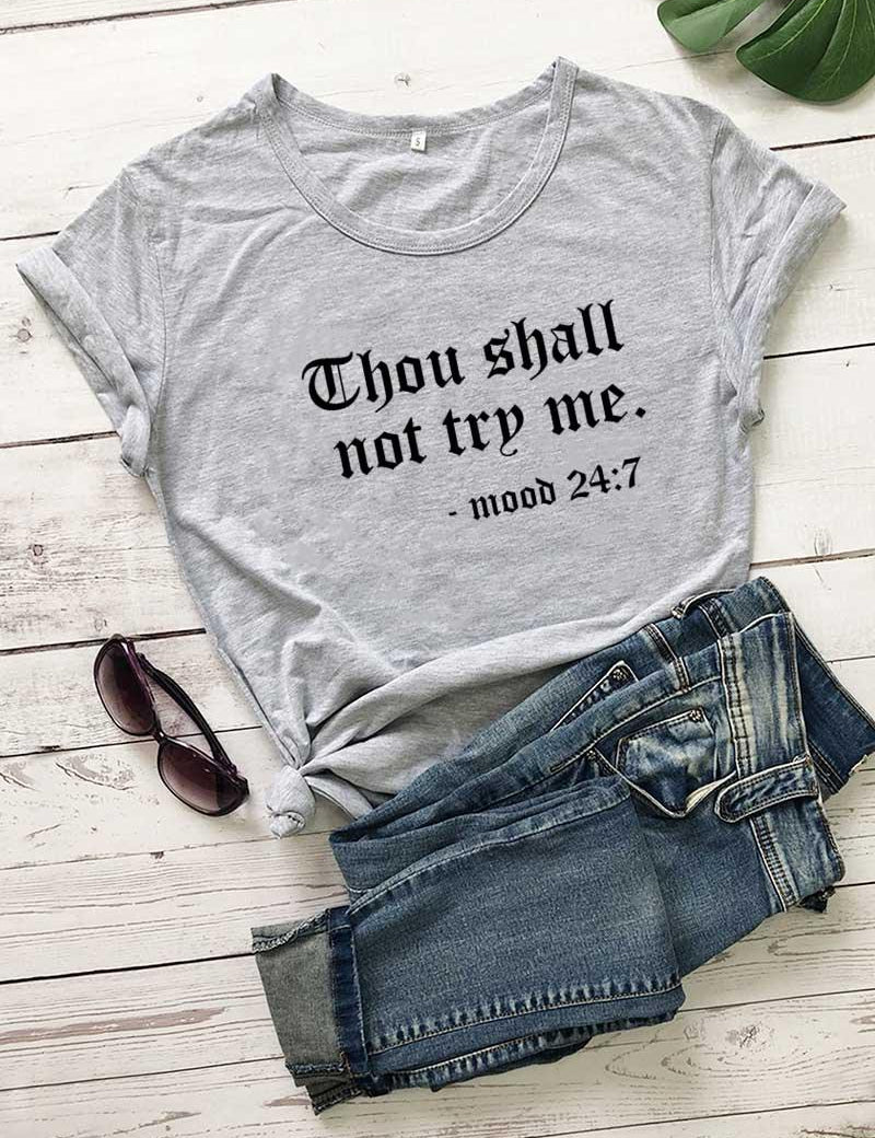 Thou Shall Not Try Me Letter Printed New Arrival Unisex Summer Funny Casual 100%Cotton T-shirt Gift for Mom Gift for Dad Mothers Day shirts Mom Life Tees - plusminusco.com