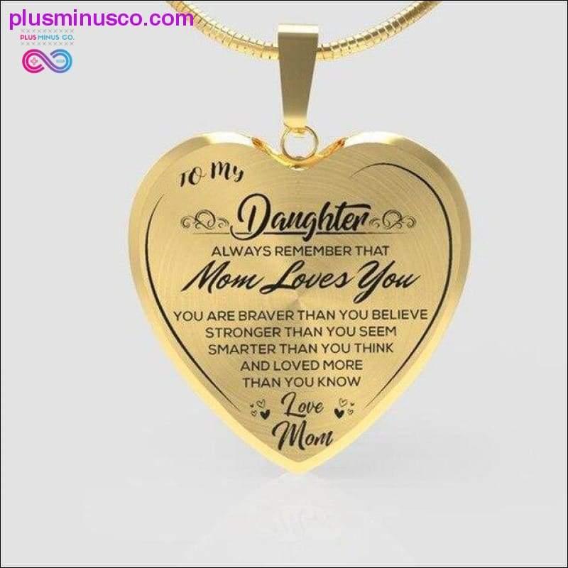 To My Daughter Love Mom Heart Necklace Gold Silver Color - plusminusco.com