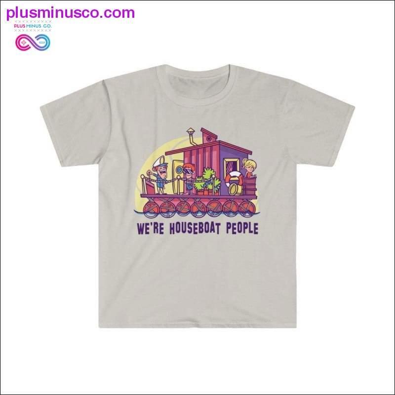 We're Houseboat People T-paita - plusminusco.com