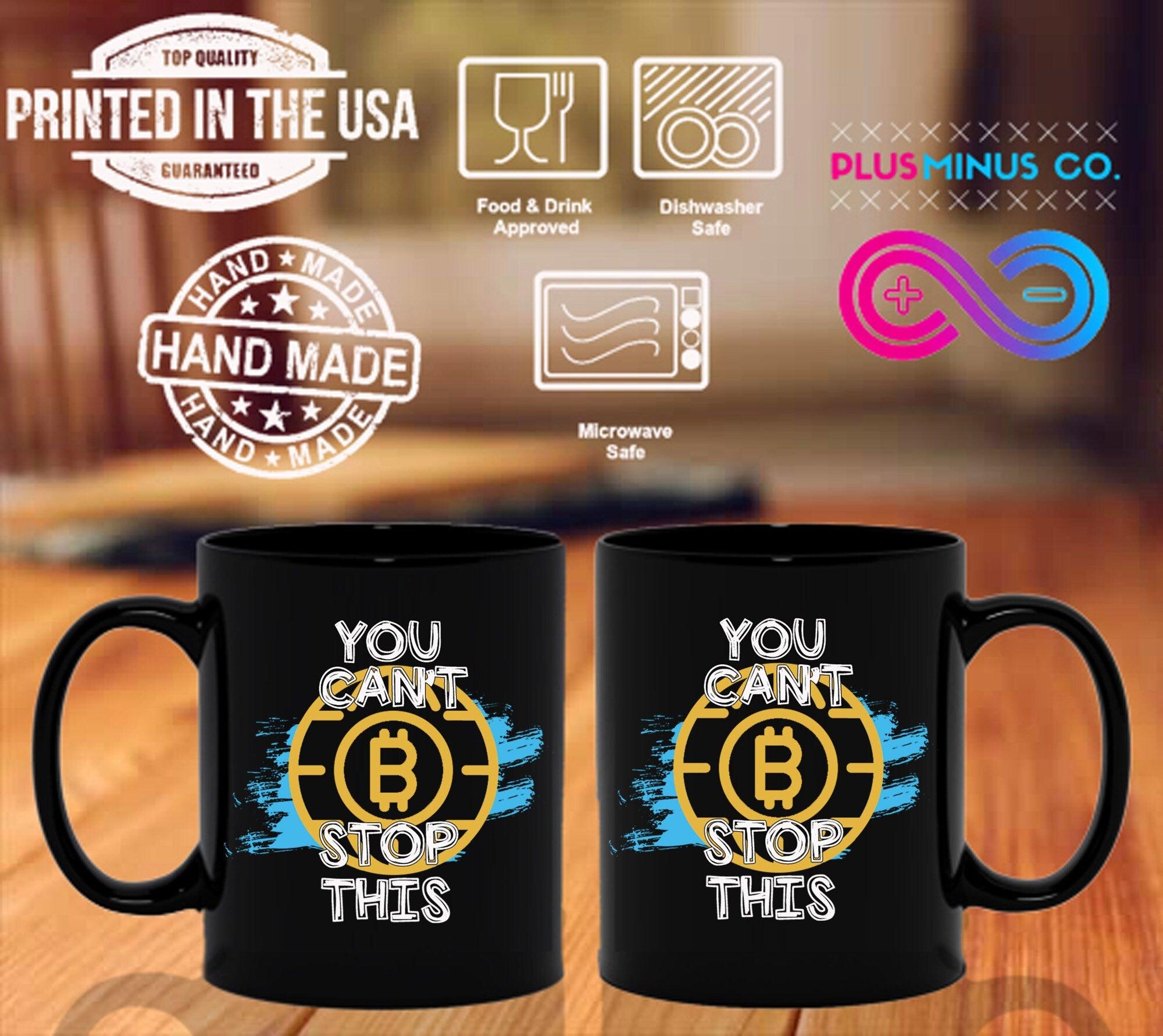 Du kan ikke stoppe dette | Bitcoin Black Mugs, Bitcoin Logo - plusminusco.com
