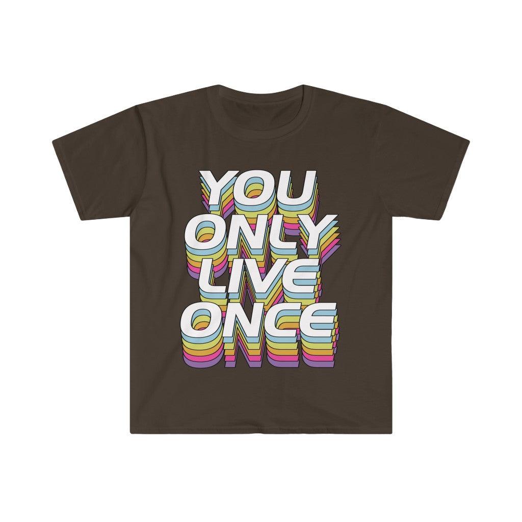 You Only Live Once T-Shirts, YOLO Tee, YOLO trader Wall Street bets - plusminusco.com
